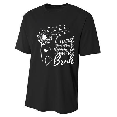 I Went From Mom Bruh Gifts Mothers Day Best Mom Ever Performance Sprint T-Shirt