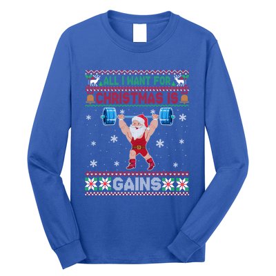 I Want For Christmas Is Gains Fitness Gym Ugly Xmas Sweater Cute Gift Long Sleeve Shirt