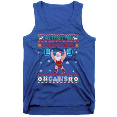 I Want For Christmas Is Gains Fitness Gym Ugly Xmas Sweater Cute Gift Tank Top