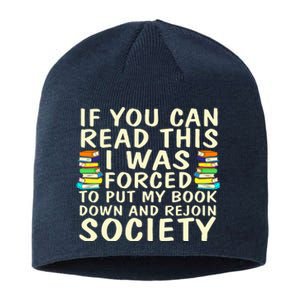 I Was Forced To Put My Book Down Funny Book Lover Quote Reading Humor Sustainable Beanie