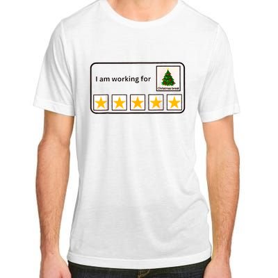 IM Working For Christmas Break 5 Stars Christmas Teacher Adult ChromaSoft Performance T-Shirt