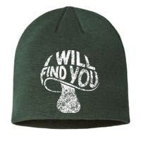 I Will Find You Sustainable Beanie