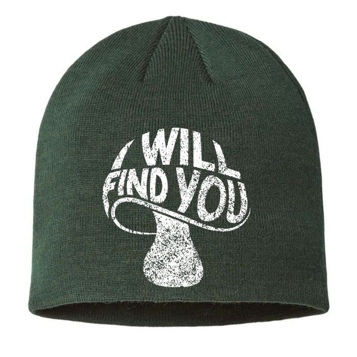 I Will Find You Sustainable Beanie