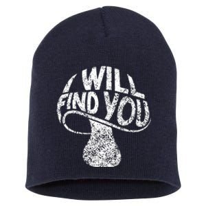 I Will Find You Short Acrylic Beanie