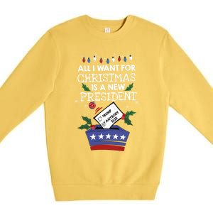 I Want For Christmas Is A New President Funny Antitrump Gift Premium Crewneck Sweatshirt