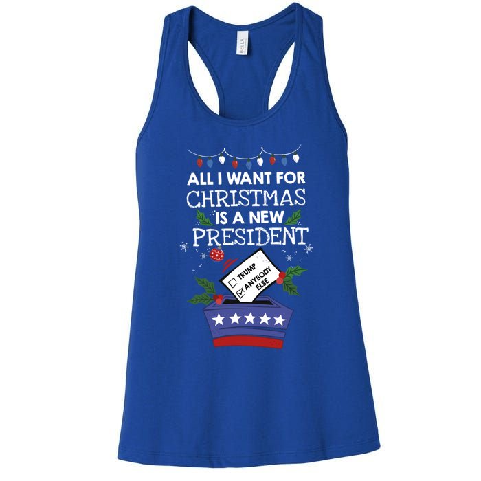 I Want For Christmas Is A New President Funny Antitrump Gift Women's Racerback Tank