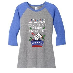 I Want For Christmas Is A New President Funny Antitrump Gift Women's Tri-Blend 3/4-Sleeve Raglan Shirt