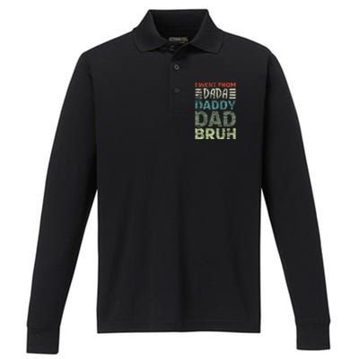 I Went From Dada To Daddy To Dad To Bruh Funny Fathers Day Performance Long Sleeve Polo