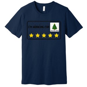 IM Working For Christmas Break 5 Stars Xmas Tree Bcba Rbt Premium T-Shirt