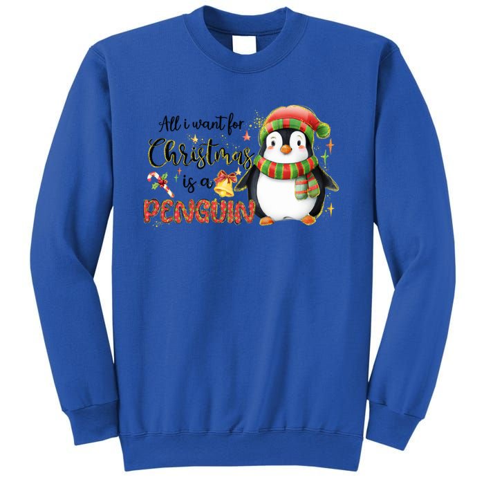 I Want For Christmas Is A Penguin Merry Christmas Gift Sweatshirt