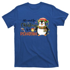 I Want For Christmas Is A Penguin Merry Christmas Gift T-Shirt