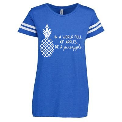 In World Full Of Apples Be Pineapple Motivational Gift Enza Ladies Jersey Football T-Shirt