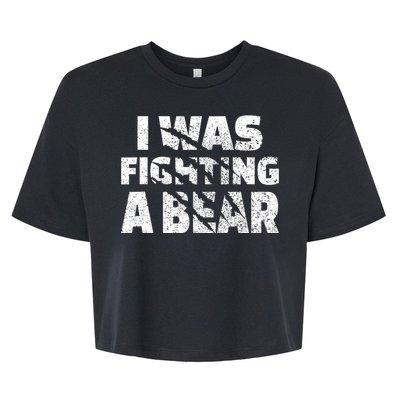 I Was Fighting A Bear Funny Bear Bella+Canvas Jersey Crop Tee