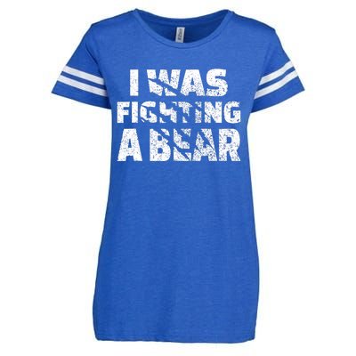 I Was Fighting A Bear Funny Bear Enza Ladies Jersey Football T-Shirt