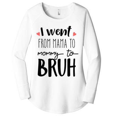 I Went From Mom to Bruh design Funny Mothers Day Present Women's Perfect Tri Tunic Long Sleeve Shirt