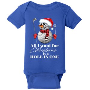 I Want For Christmas Is A Hole In One Golf Ball Snow Xmas Funny Gift Baby Bodysuit