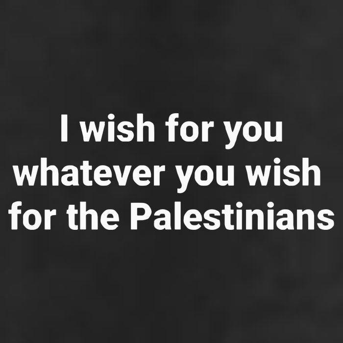 I Wish For You Whatever You Wish For The Palestinians Microfiber Hand Towel