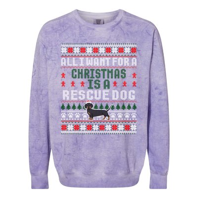 I Want For A Christmas Is A Rescue Dog Ugly Sweater Meaningful Gift Colorblast Crewneck Sweatshirt