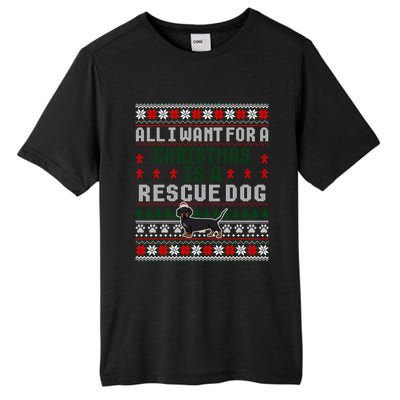 I Want For A Christmas Is A Rescue Dog Ugly Sweater Meaningful Gift Tall Fusion ChromaSoft Performance T-Shirt