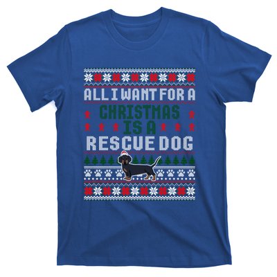 I Want For A Christmas Is A Rescue Dog Ugly Sweater Meaningful Gift T-Shirt