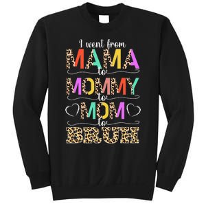 I Went From Mama to Mommy to Mom to Bruh First Mother's Day Sweatshirt