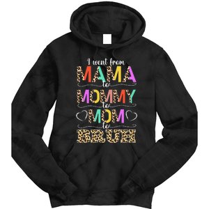 I Went From Mama to Mommy to Mom to Bruh First Mother's Day Tie Dye Hoodie