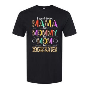 I Went From Mama to Mommy to Mom to Bruh First Mother's Day Softstyle CVC T-Shirt