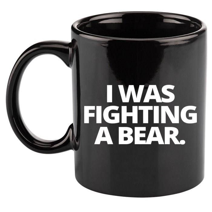I Wanna Fighting A Bear Funny Injury 11oz C Handle Ceramic Mug
