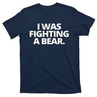 I Wanna Fighting A Bear Funny Injury T-Shirt