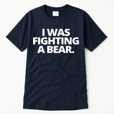 I Wanna Fighting A Bear Funny Injury Tall T-Shirt