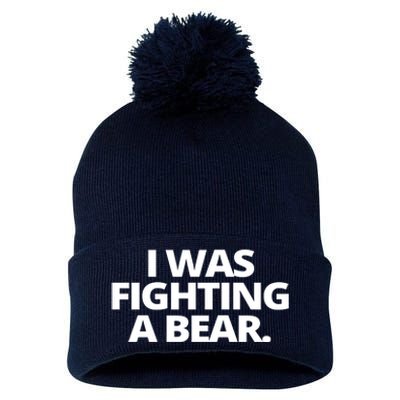 I Wanna Fighting A Bear Funny Injury Pom Pom 12in Knit Beanie