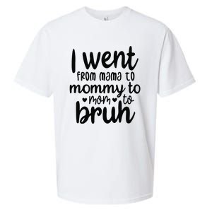 I Went From Mom Bruh Funny Mother's Day for Mom Wife Sueded Cloud Jersey T-Shirt