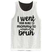 I Went From Mom Bruh Funny Mother's Day for Mom Wife Mesh Reversible Basketball Jersey Tank