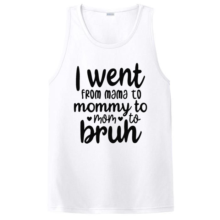 I Went From Mom Bruh Funny Mother's Day for Mom Wife PosiCharge Competitor Tank