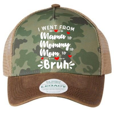 I Went From Mama To Mommy To Mom To Bruh Funny Mothers Day Legacy Tie Dye Trucker Hat