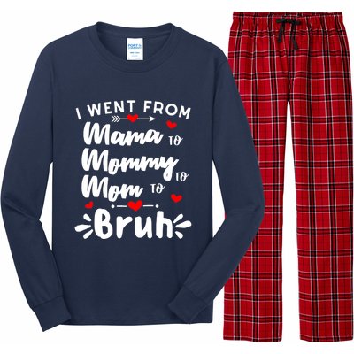 I Went From Mama To Mommy To Mom To Bruh Funny Mothers Day Long Sleeve Pajama Set