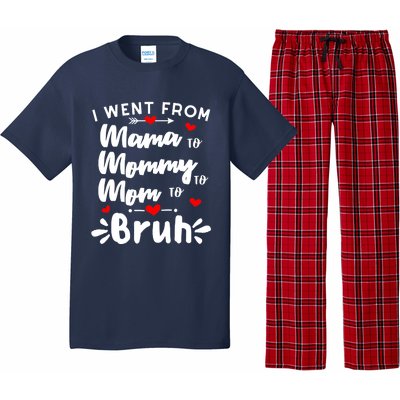 I Went From Mama To Mommy To Mom To Bruh Funny Mothers Day Pajama Set