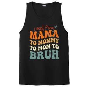 I Went From Mom Bruh Funny Mothers Day Mom PosiCharge Competitor Tank