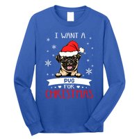 I Want For Christmas Is A Pug Dog Santa Hat Meaningful Gift Long Sleeve Shirt