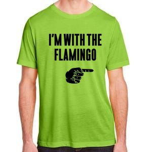 IM With Flamingo Halloween Christmas Funny Gift Adult ChromaSoft Performance T-Shirt