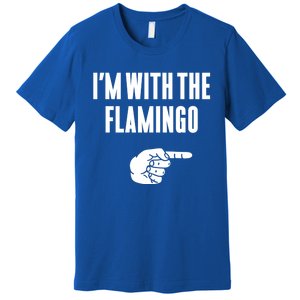 IM With Flamingo Halloween Christmas Funny Gift Premium T-Shirt