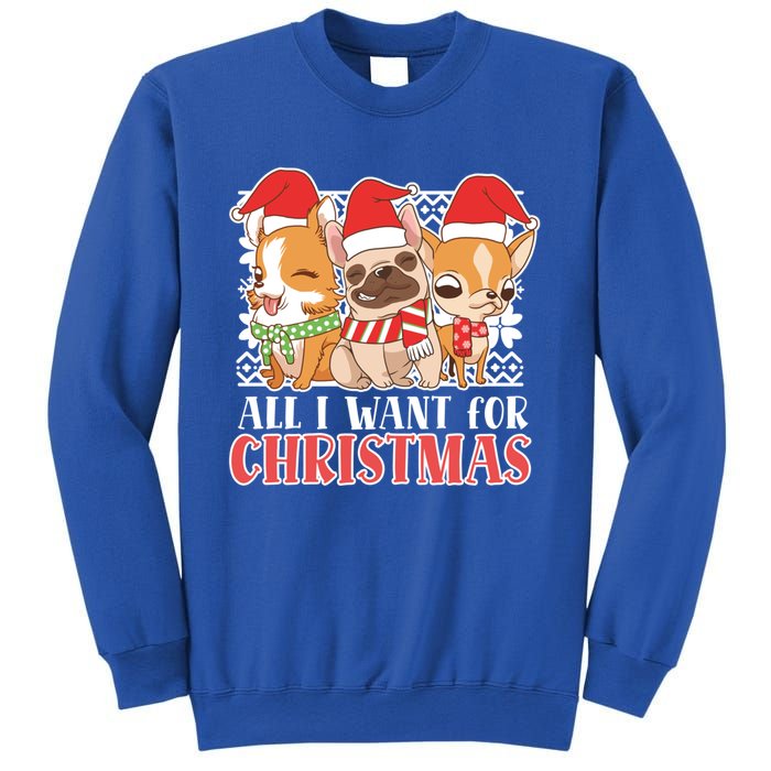 I Want For Christmas Corgi Bulldog Chihuahua Gift Sweatshirt