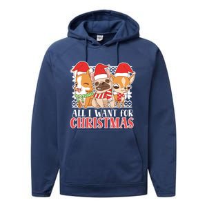 I Want For Christmas Corgi Bulldog Chihuahua Gift Performance Fleece Hoodie