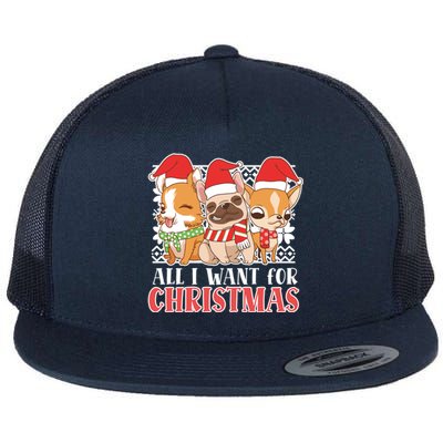 I Want For Christmas Corgi Bulldog Chihuahua Gift Flat Bill Trucker Hat