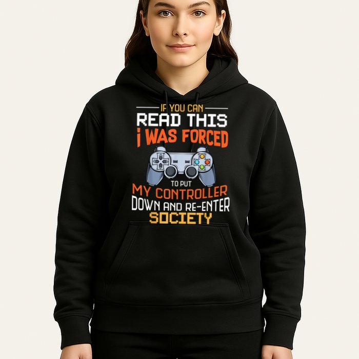 I Was Forced To Put My Controller Down Funny Gaming Hoodie