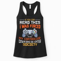 I Was Forced To Put My Controller Down Funny Gaming Womens Tank Top