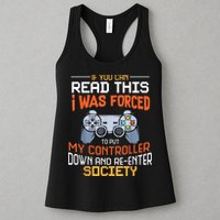 I Was Forced To Put My Controller Down Funny Gaming Womens Tank Top