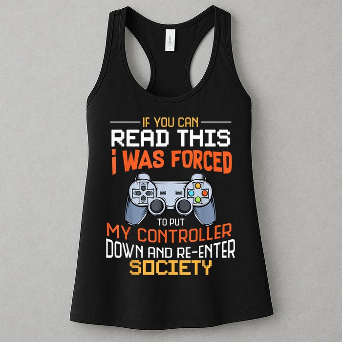 I Was Forced To Put My Controller Down Funny Gaming Womens Tank Top