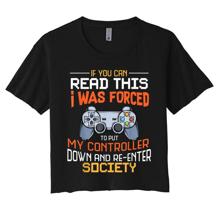 I Was Forced To Put My Controller Down Funny Gaming Crop Top