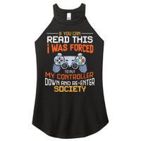 I Was Forced To Put My Controller Down Funny Gaming Women's Perfect Tri Rocker Tank